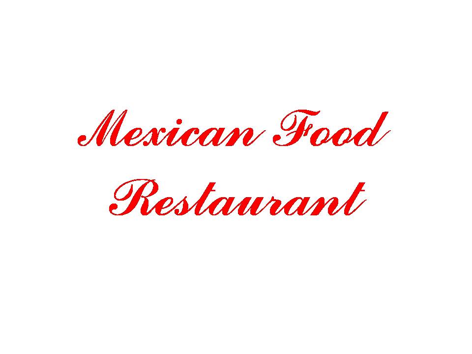 Mexican Food Restaurant