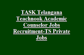 TASK Telangana Teachnook Academic Counselor Jobs Recruitment-TS Private Jobs