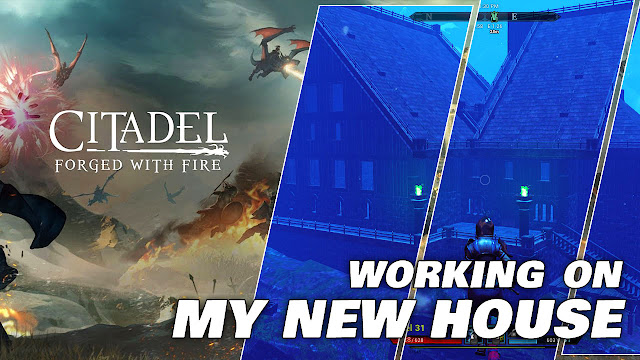 CITADEL FORGED WITH FIRE Gameplay (Nov. 26, 2019) Working on My NEW HOUSE!