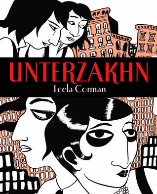 Unterzakhn by Leela Corman