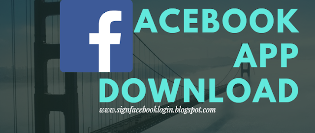 Welcome To Facebook App Download