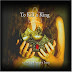 Hungry Lucy ‎– To Kill A King