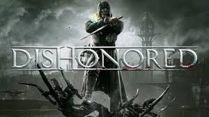 Dishonored Game Free Download For PC