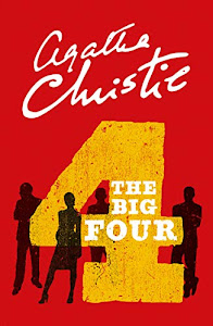 The Big Four (Poirot) (Hercule Poirot Series Book 5) (English Edition)