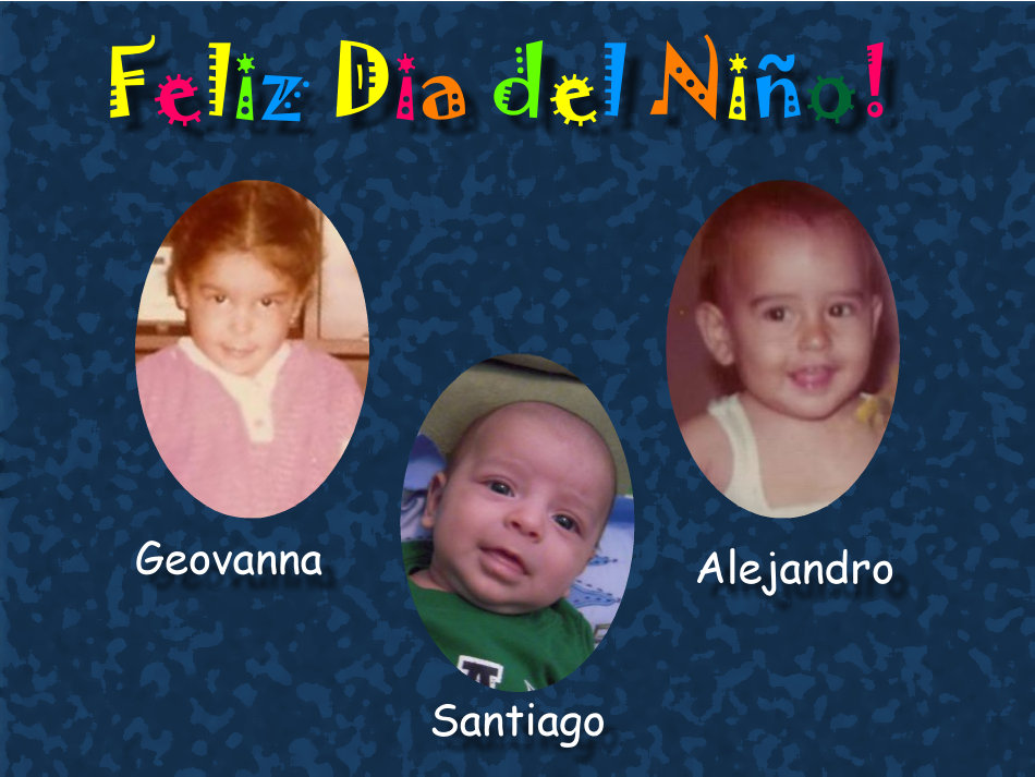 dia del nino. Feliz Dia del Niño!