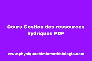 Cours Gestion des ressources hydriques PDF