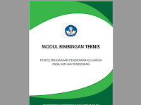 Modul Bimbingan Teknis Penyelenggaraan Pendidikan Keluarga pada Satuan Pendidikan