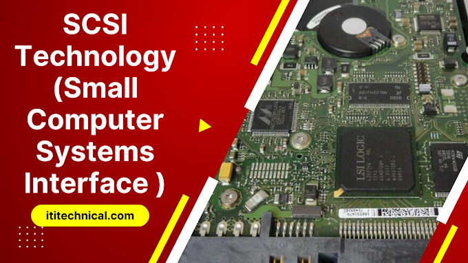 SCSI Technology (Small Computer Systems Interface )