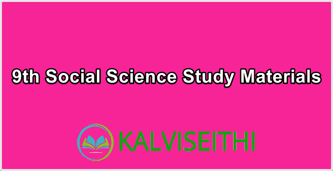 9th Social Science Study Materials