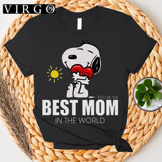 You’re The Best Mom In The World Snoopy Mom T-Shirt