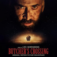 New Soundtracks: BUTCHER'S CROSSING (Leo Birenberg)