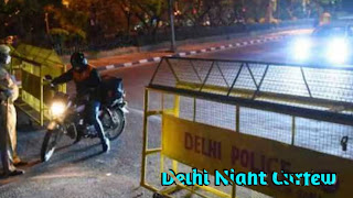 Delhi Night Curfew