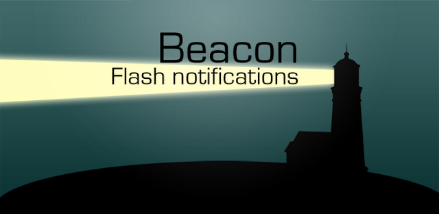 Beacon LED Flash notification v3.2