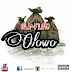 Music: (Download mp3) OLOWO by Ola Flow 