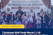 Kelulusan SDN Tanah Merah 1 Di Meriahkan Dengan Tampilan Pentas Seni Siswa Siswi