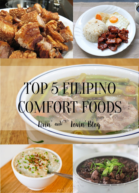 Filipino Comfort Foods: sinigang, dinuguan, arroz caldo, lechon kawali, tosilog
