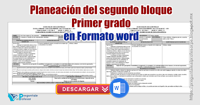 Planeación del segundo bloque Primer grado  2017-2018- EN FORMATO WORD