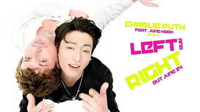 Lirik Lagu Left and Right - Charlie Puth Feat. Jungkook dan Terjemahan