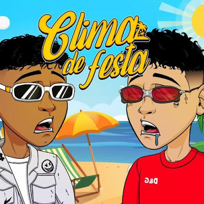 Mc Levin - Clima de Festa (Feat. Mc Andreziinho, PastaBeatz & Atlxta)