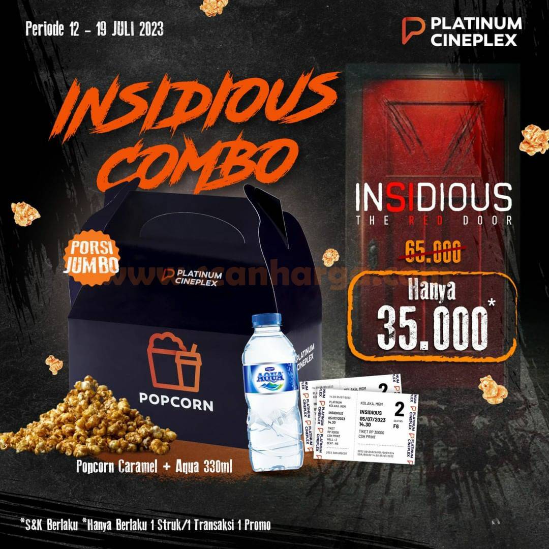 PLATINUM CINEPLEX Promo INSIDIOUS COMBO Cuma 35RB*