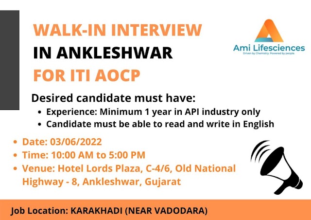 AMI life sciences | Walk-in interview at Ankleshwar foe ITI AOCP candidates on 3rd June 2022