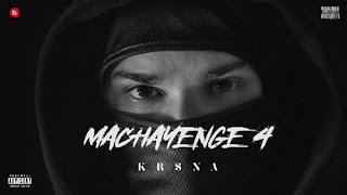 Machayenge 4 Lyrics In English – KR$NA