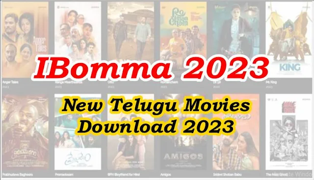 Ibomma New Telugu Movies Download 2023 Moviezwap 500mb 480p 720p HD