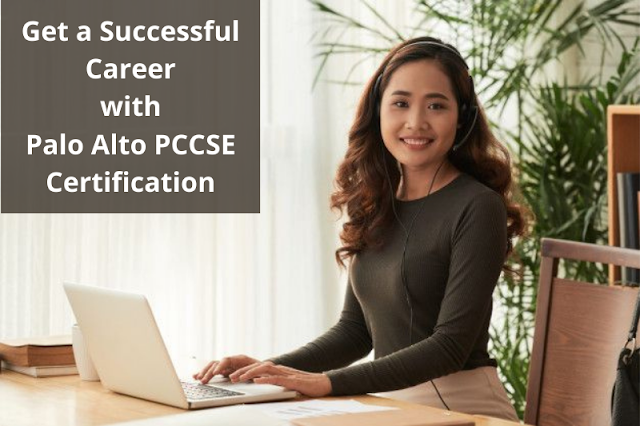 Proven Study Guide to Earn the Palo Alto PCCSE Certification