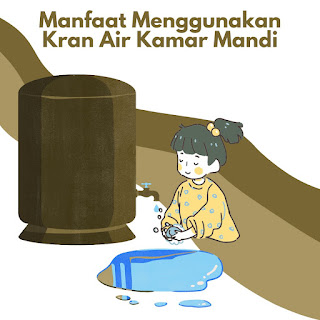 manfaat kran air kamar mandi