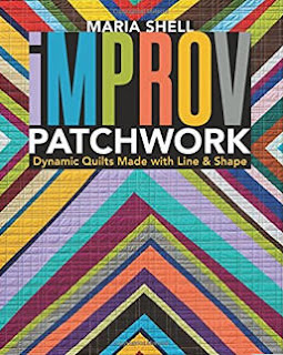 Improv Patchwork by Maria Shell