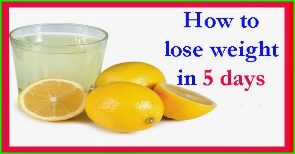 how to lose weight naturally in five days