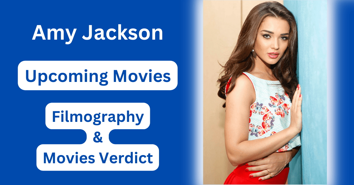 Amy Jackson Upcoming Movies, Filmography, Hit or Flop List