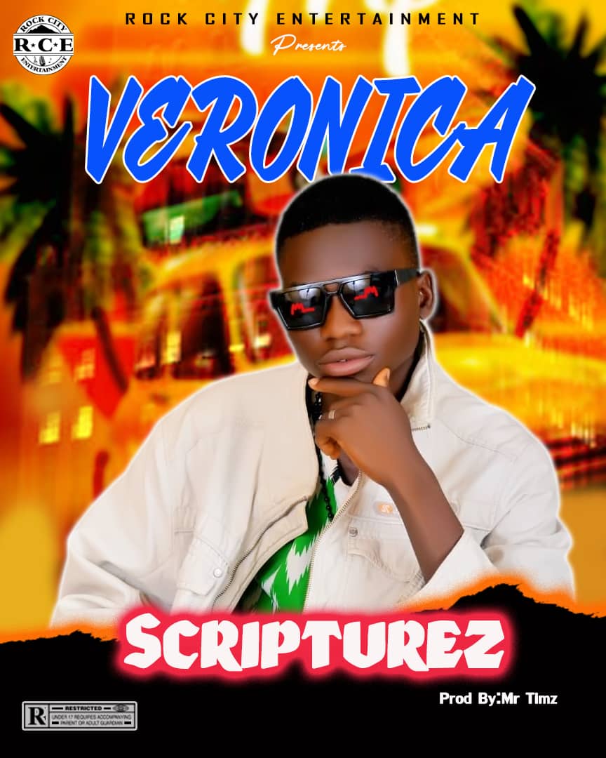 [Music] Scripturez - Veronica (prod. By Mr. Timz) #hypebenue