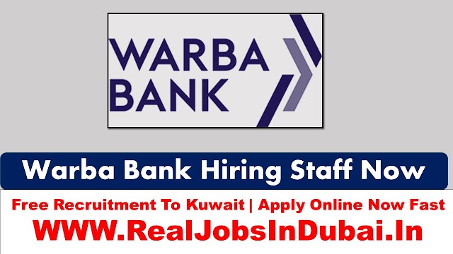 WARBA Bank Careers Jobs Opportunities In Kuwait - 2022