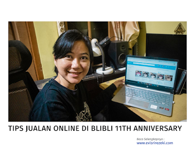 tips-jualan-online-di-blibli-11th-anniversary