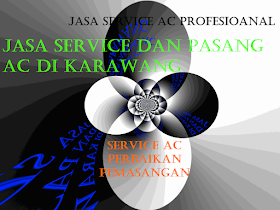 Service Air Conditioner / AC  Karawang Barat - Tukang Servis AC