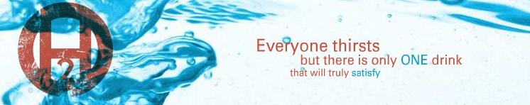 H2O : A JOURNEY OF FAITH