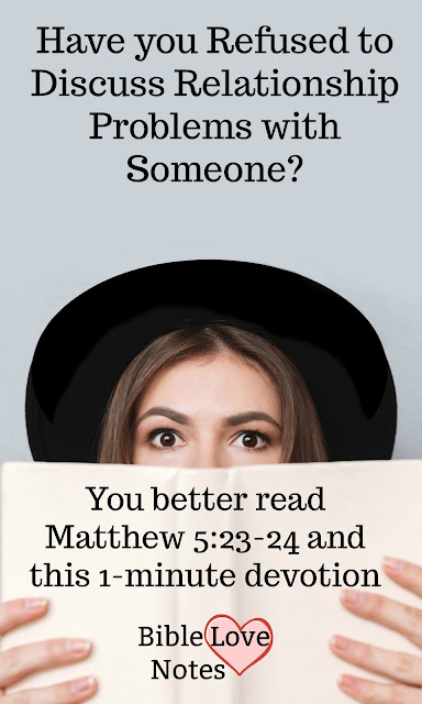 There are some popular self-righteous excuses for avoiding calm, mutual discussion in troubled relationships. This 1-minute devotion gives the Biblical view of such problems.