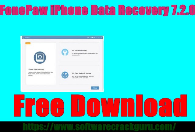 FonePaw iPhone Data Recovery 7.2.0 Free Download - No Need To Purchase