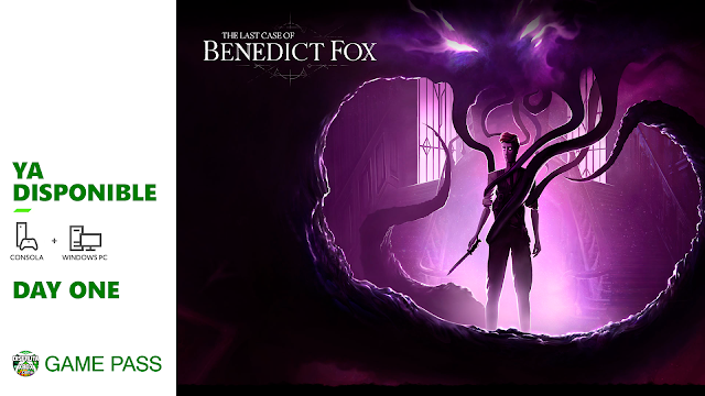 The Last Case of Benedict Fox ya disponible en Xbox Game Pass