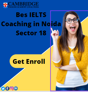 Best IELTS Coaching in Noida Sector 18