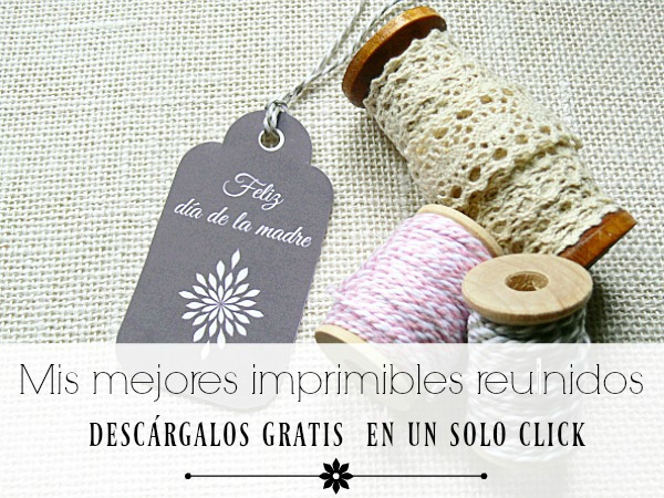 Descarga mis mejores imprimibles gratis