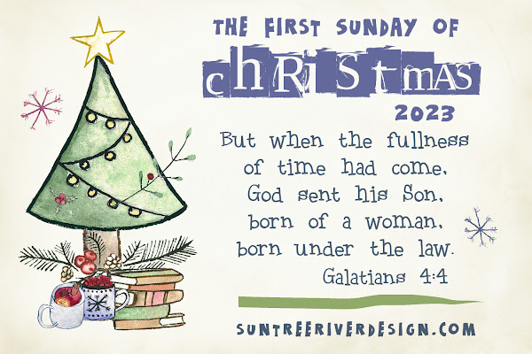 the first Sunday of Christmas Galatians 4L4