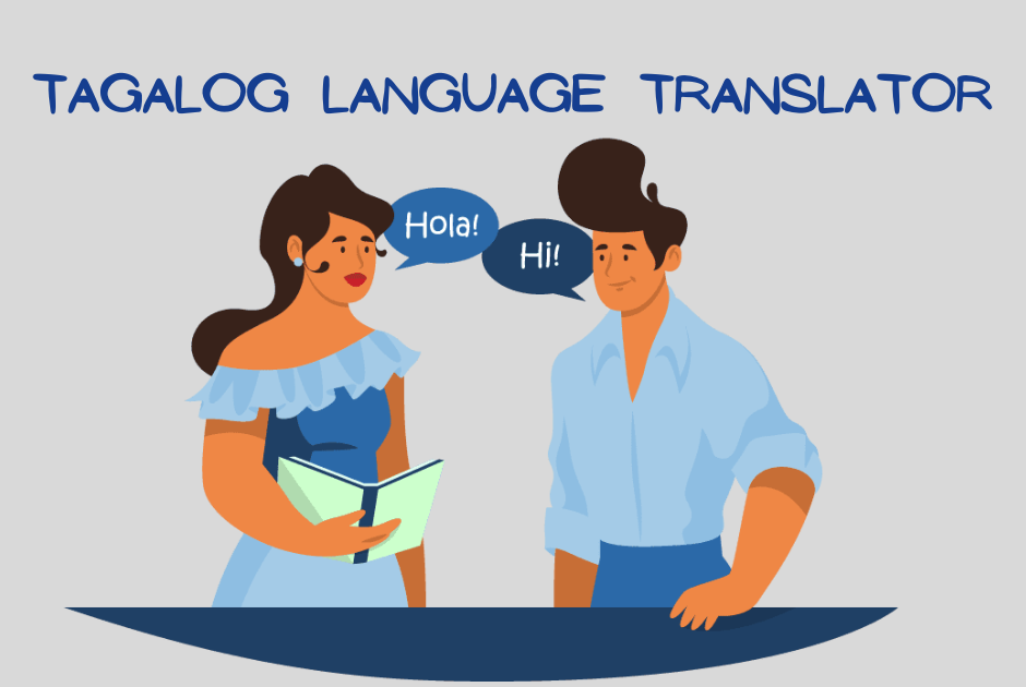 SIGNIFICANCE AND CHALLENGES OF TAGALOG LANGUAGE TRANSLATOR