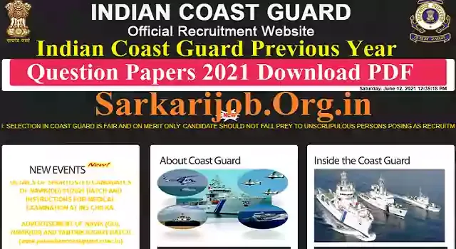 Indian Coast Guard Previous Year Question Papers 2021