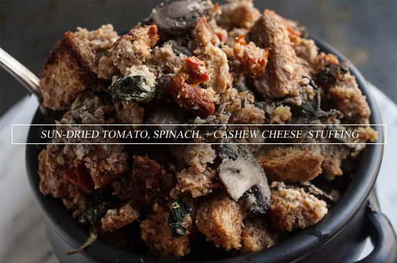 Sun-Dried Tomato, Spinach, + Cashew Cheese Stuffing