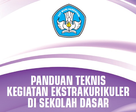 Panduan Teknis Kegiatan Ekstrakurikuler  Kumpulan Makalah Terlengkap