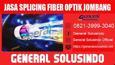 Jasa splicing fiber optic jombang jawa timur