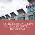  Balik Kampung Tapi Check In Hotel, Homestay