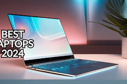 The Best Laptops to Buy in 2024